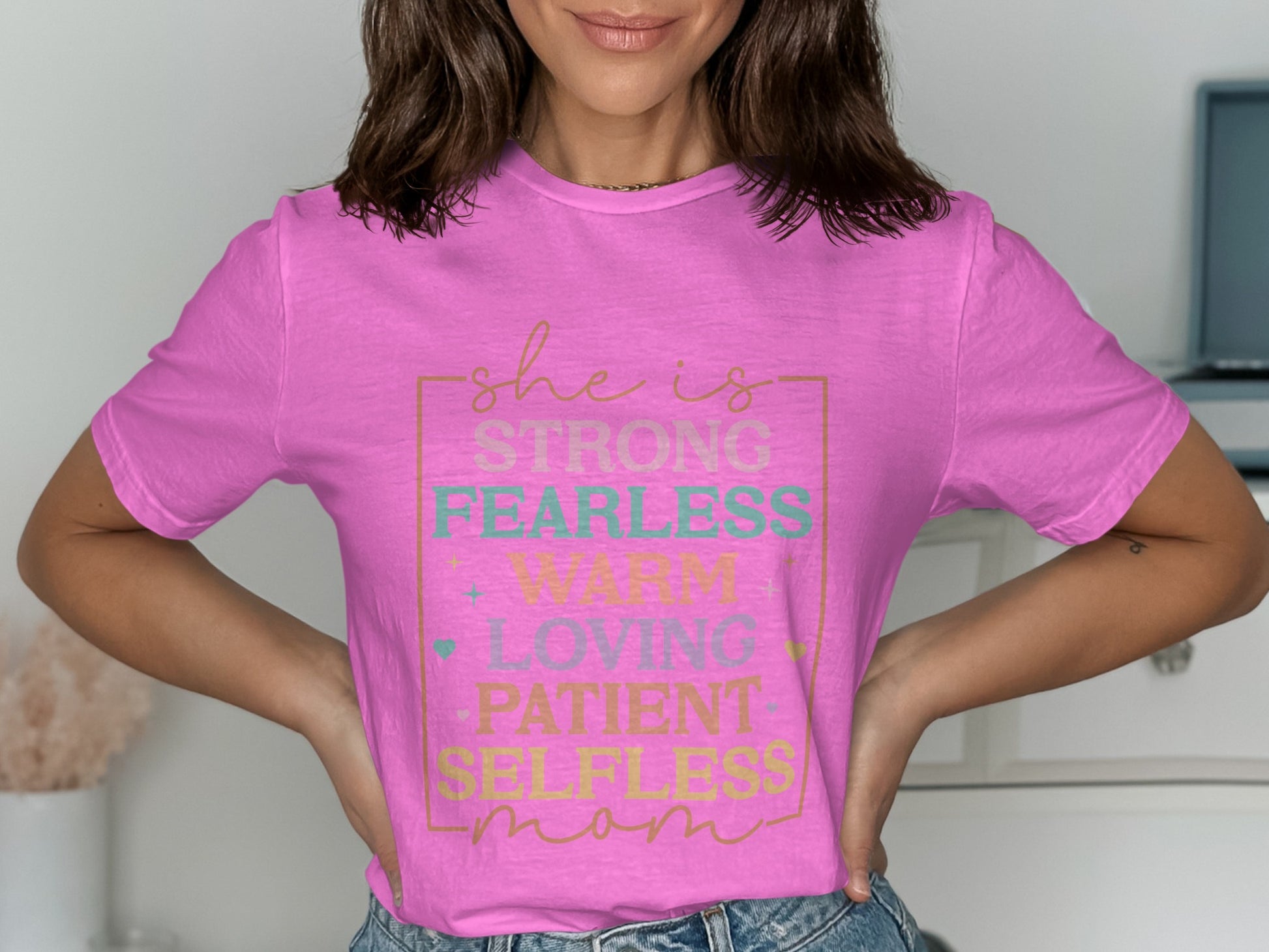 she is strong fearless warm loving patient selfless mom shirt