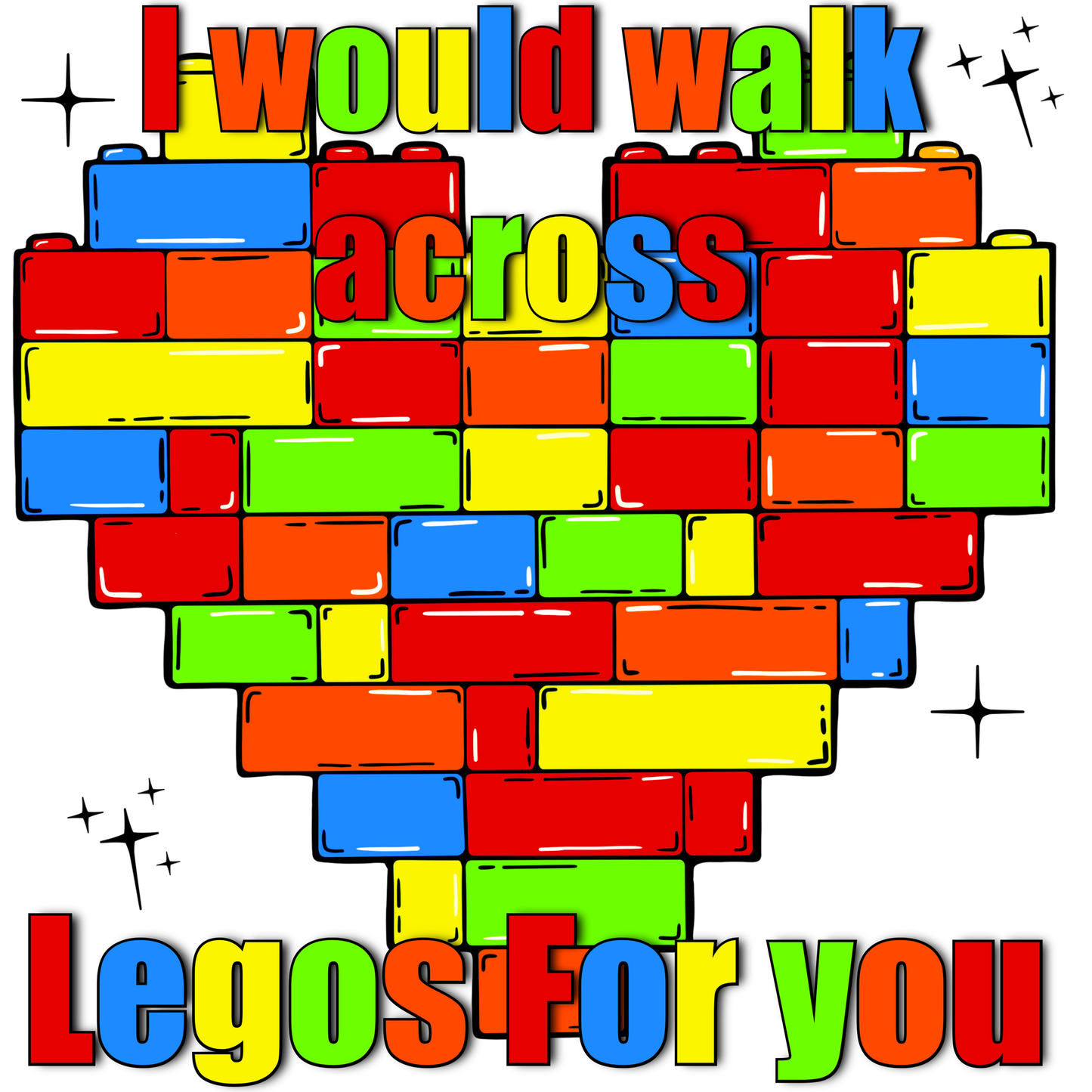 I would walk across Legos for you product