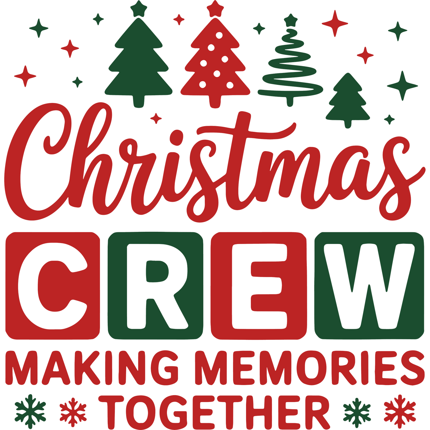 Christmas Crew Making Memories Together product