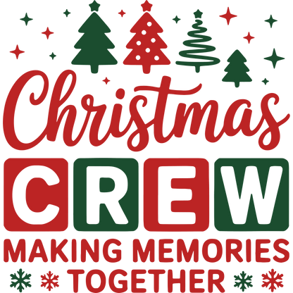 Christmas Crew Making Memories Together product