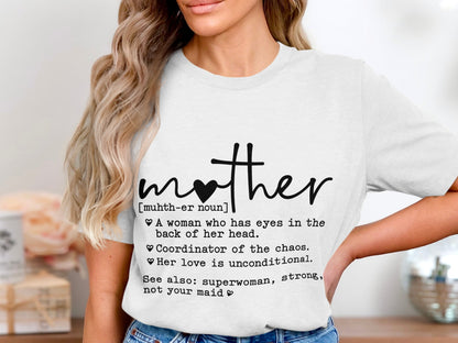 Mother Definition Superwoman Strong Not Your Maid Shirt