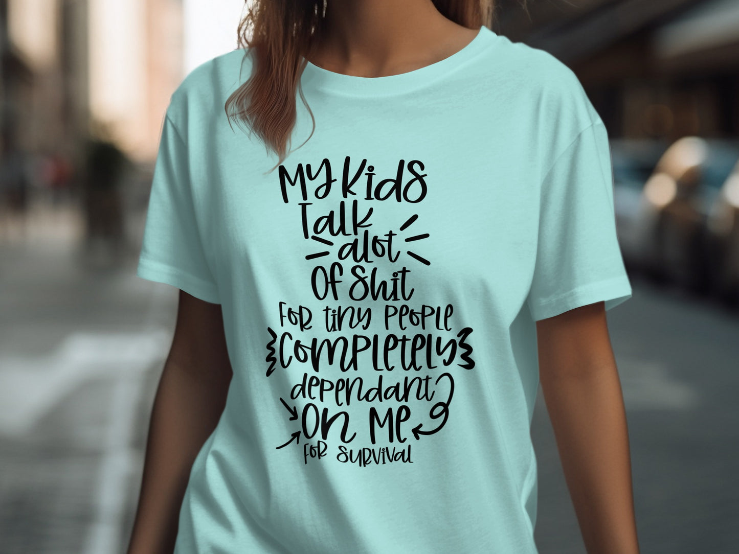 Funny Quote My Kids Talk A Lot Of Shit T-shirt