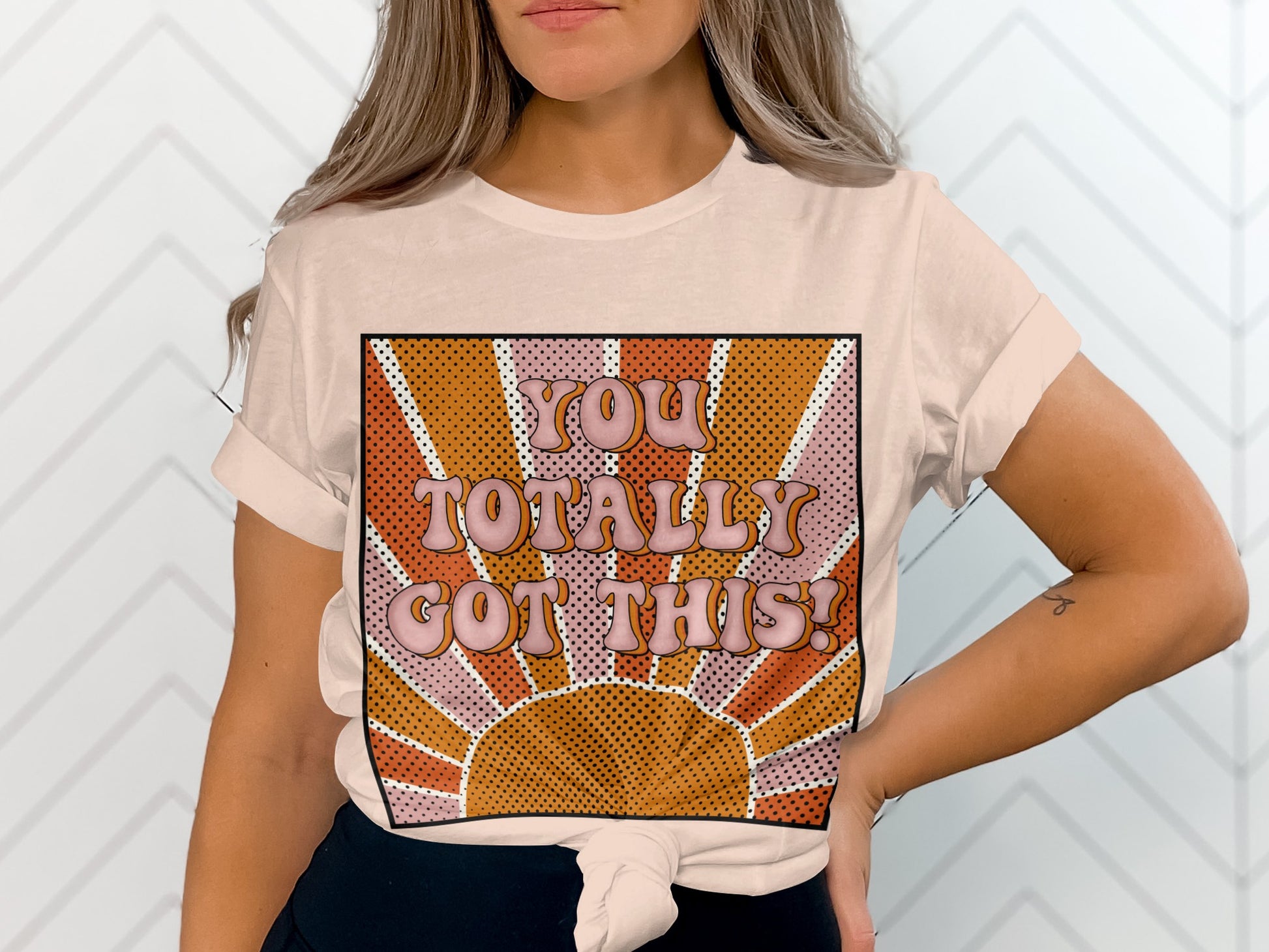 You Totally Got This Graphic Tee