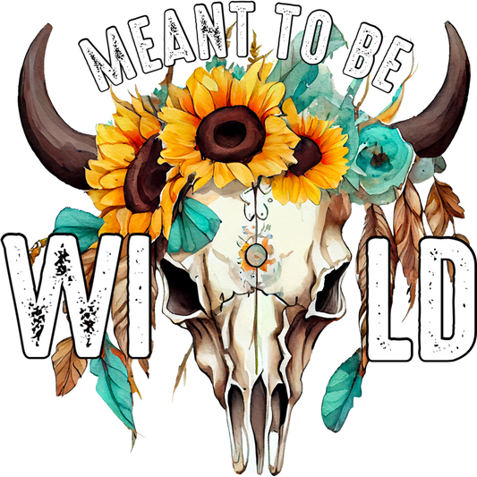 Meant To Be Wild Skull with Flowers Design Poster