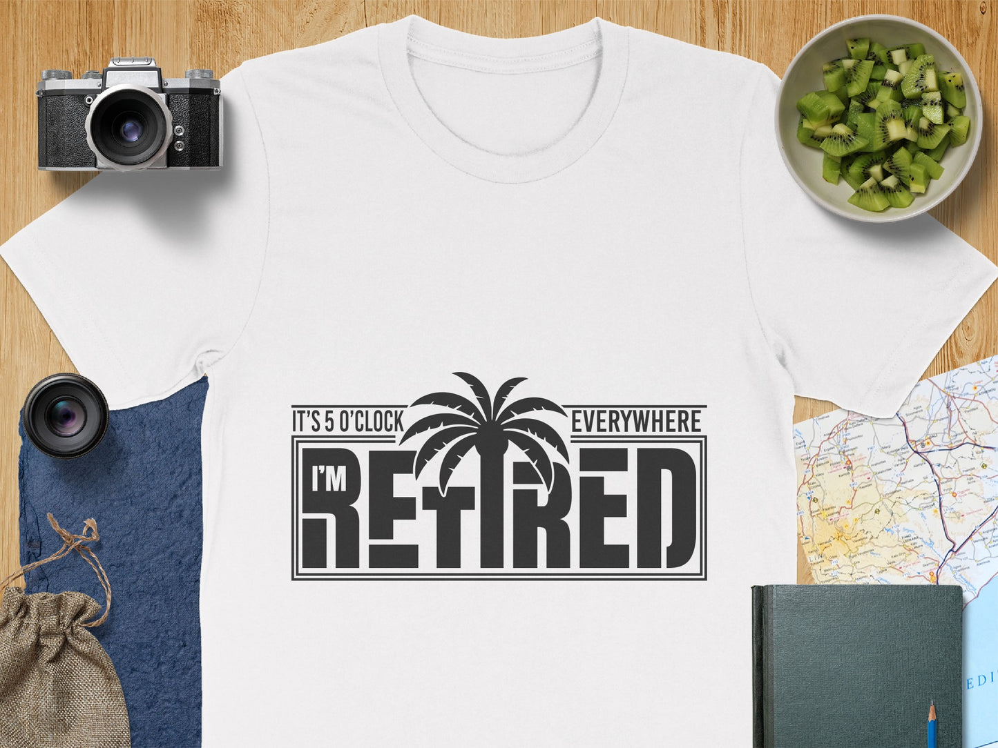 It's 5 O'Clock Everywhere I'm Retired Shirt