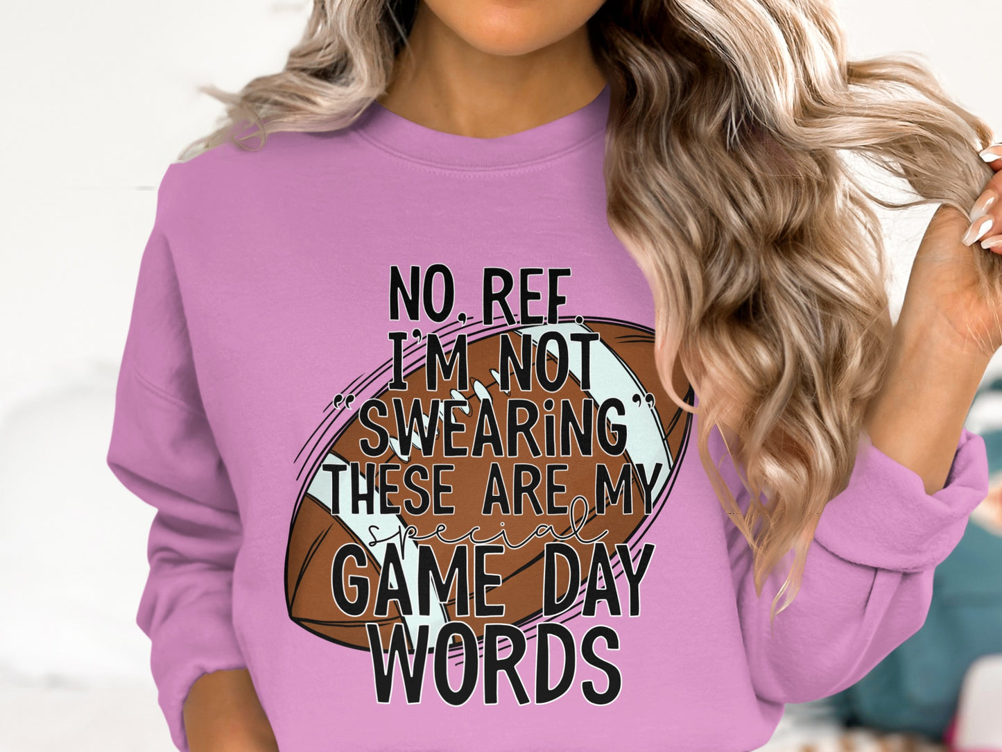 No Ref Game Day Words Sweatshirt for Fun Sports Fans