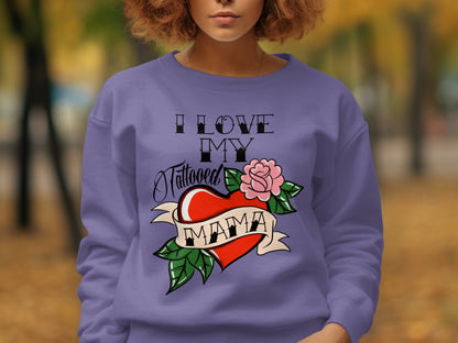 I Love My Tattooed Mama Heart Graphic Sweatshirt