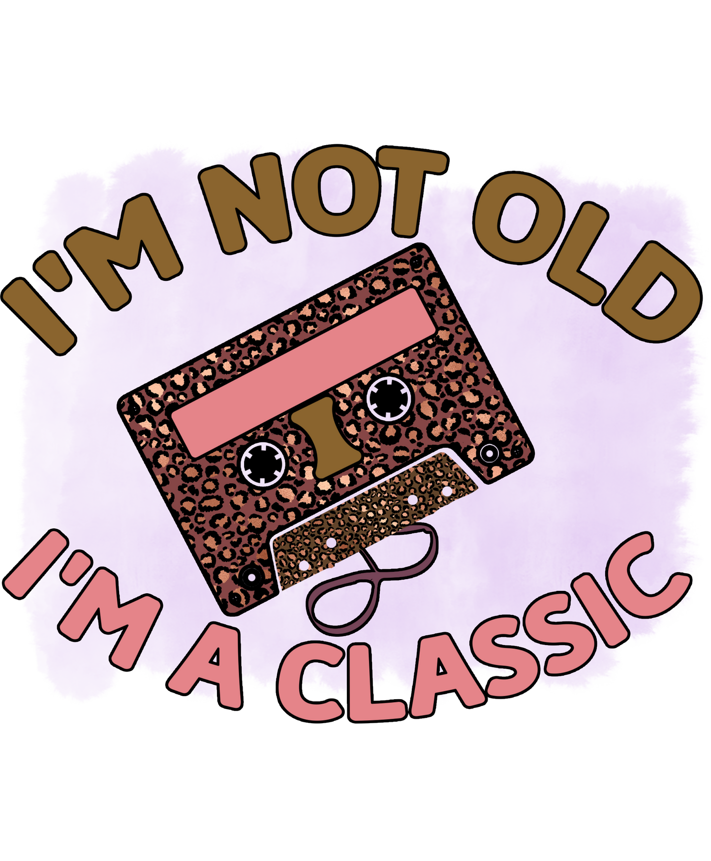 I'm Not Old I'm a Classic Cassette Tape product