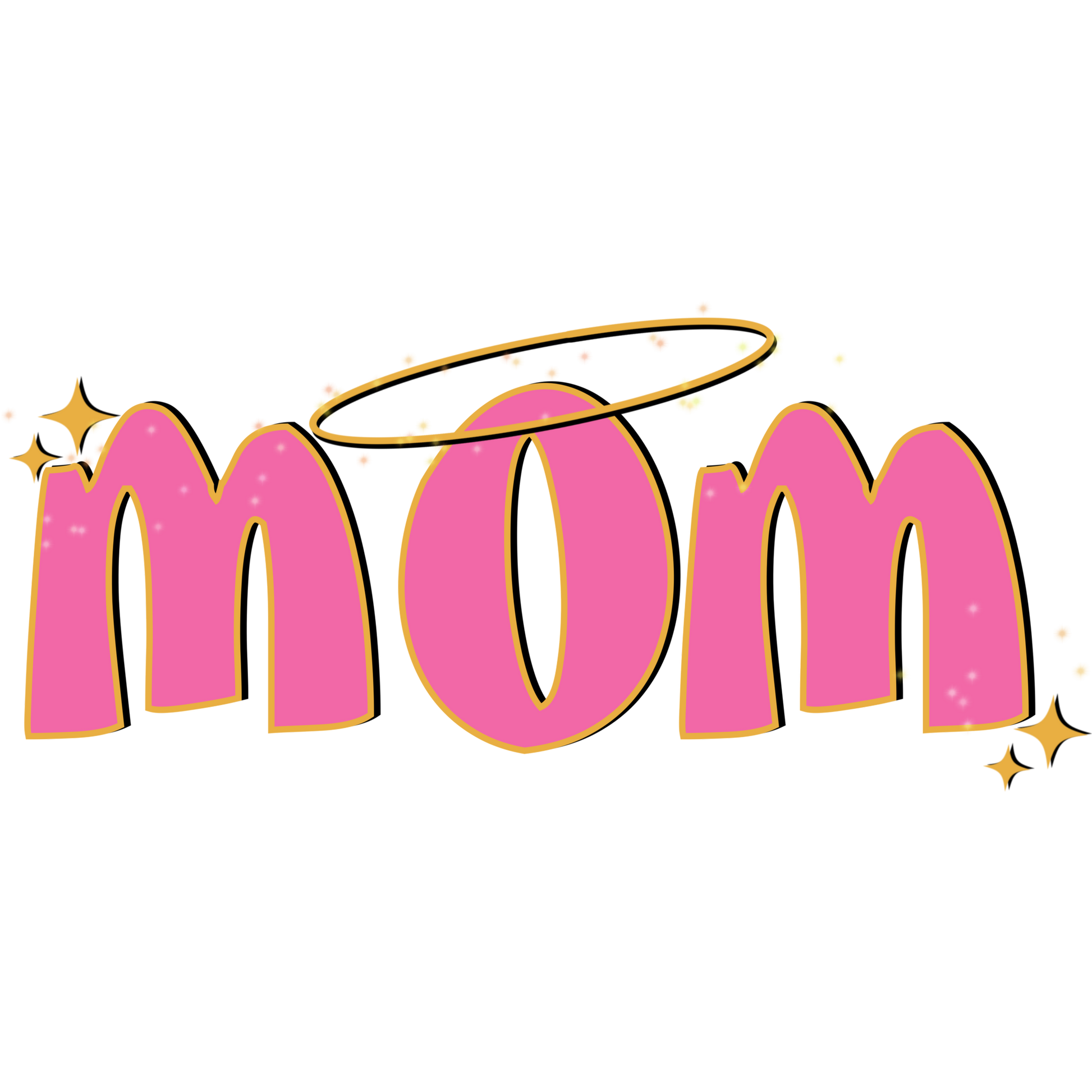 Pink Mom Text with Halo and Sparkles Design