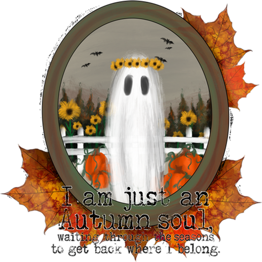 I am just an Autumn soul ghost illustration poster