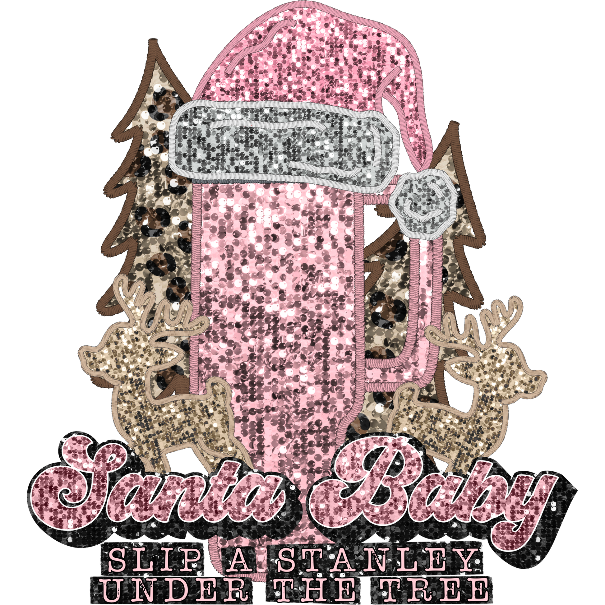 Santa Baby Slip A Stanley Under The Tree Design