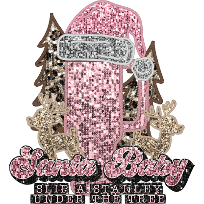 Santa Baby Slip A Stanley Under The Tree Design