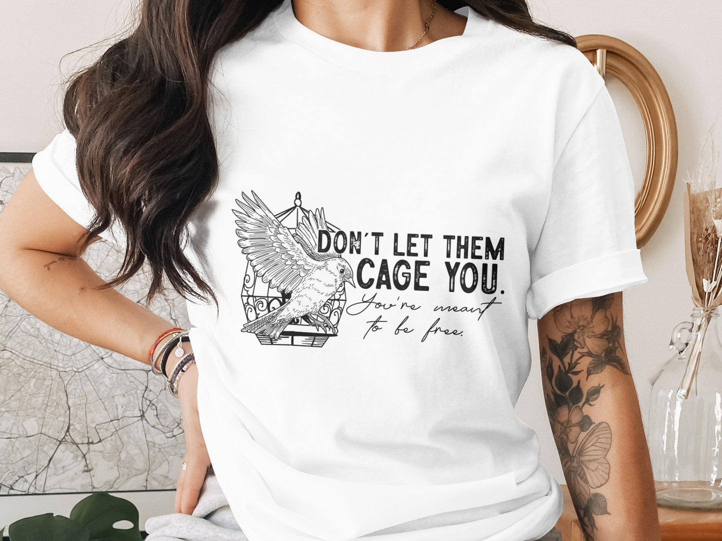 Don't Let Them Cage You Motivational Shirt