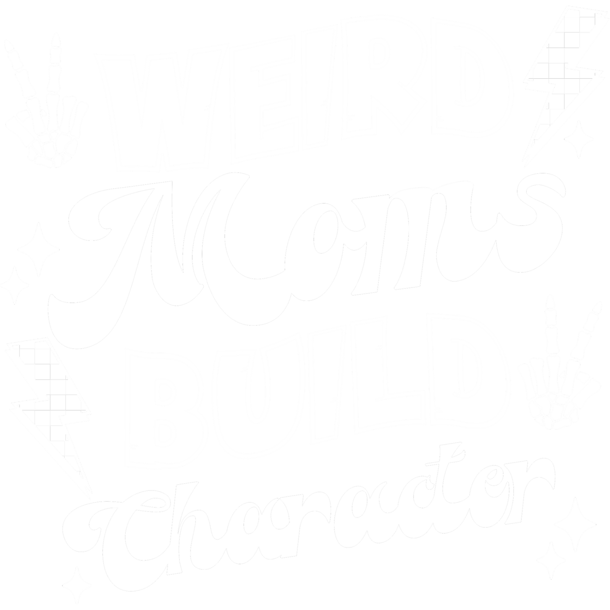 Weird Moms Build Character Graphic product