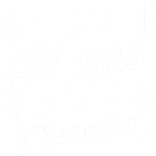 Weird Moms Build Character Graphic product