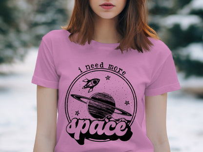 I Need More Space Graphic T-Shirt Unique Apparel