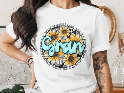 Gran Loving Strong Happy Floral Graphic T-shirt