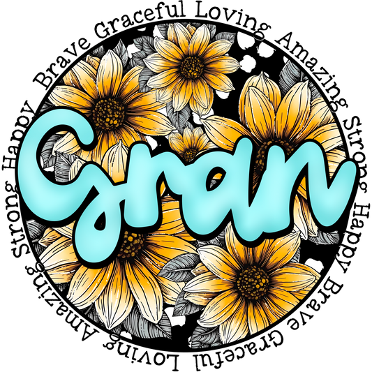 Gran Brave Graceful Loving Amazing Happy Strong