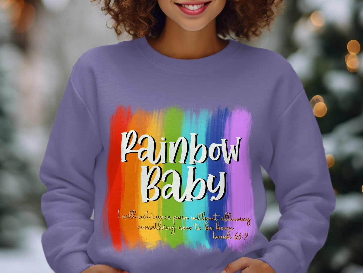 Rainbow Baby Inspirational Sweatshirt Design
