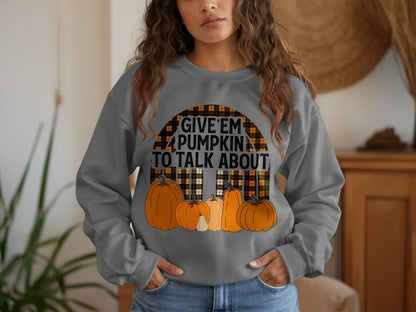 Give Em Pumpkin To Talk About Plaid Sweatshirt