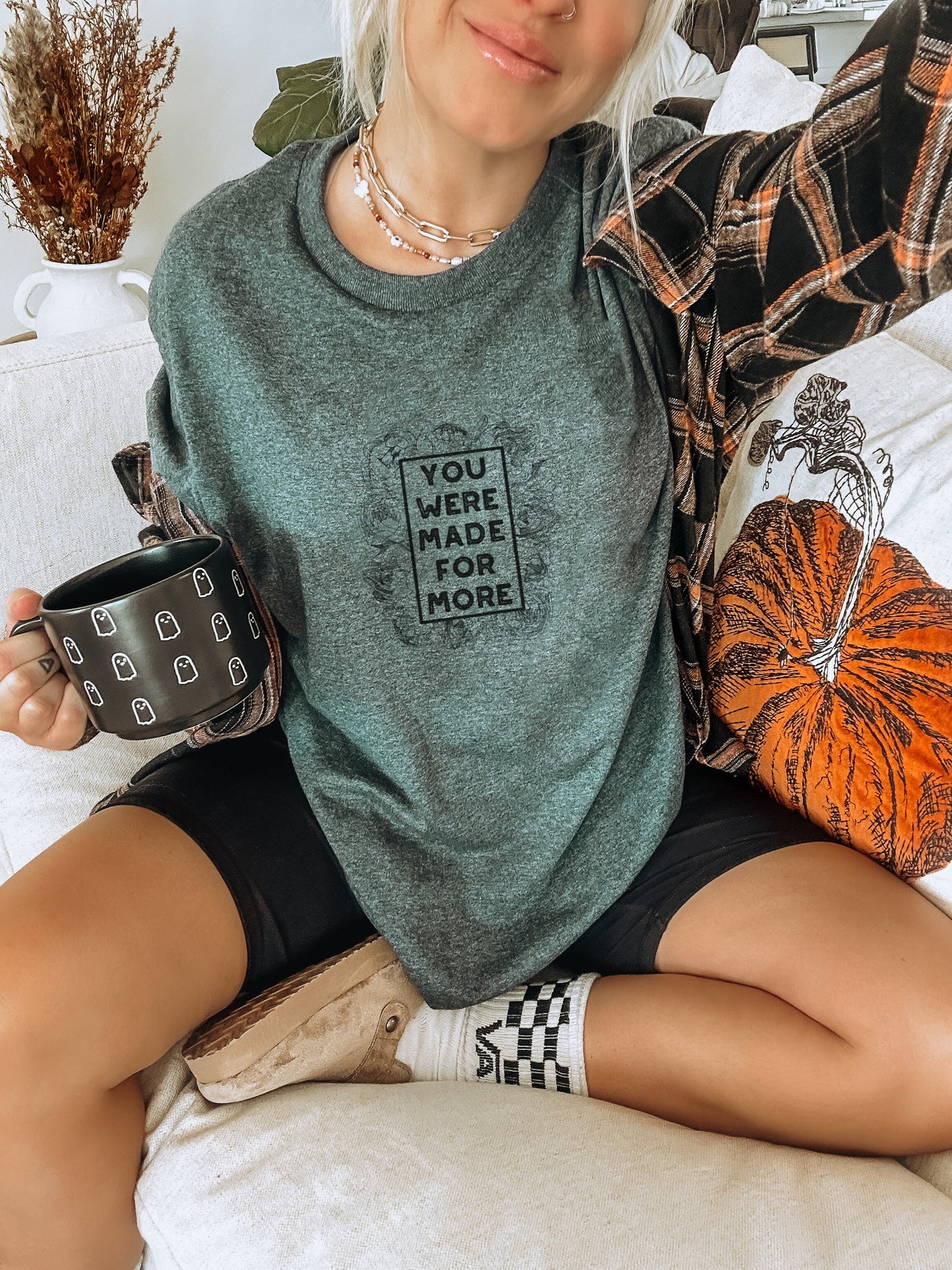 You Were Made For More Inspirational Shirt
