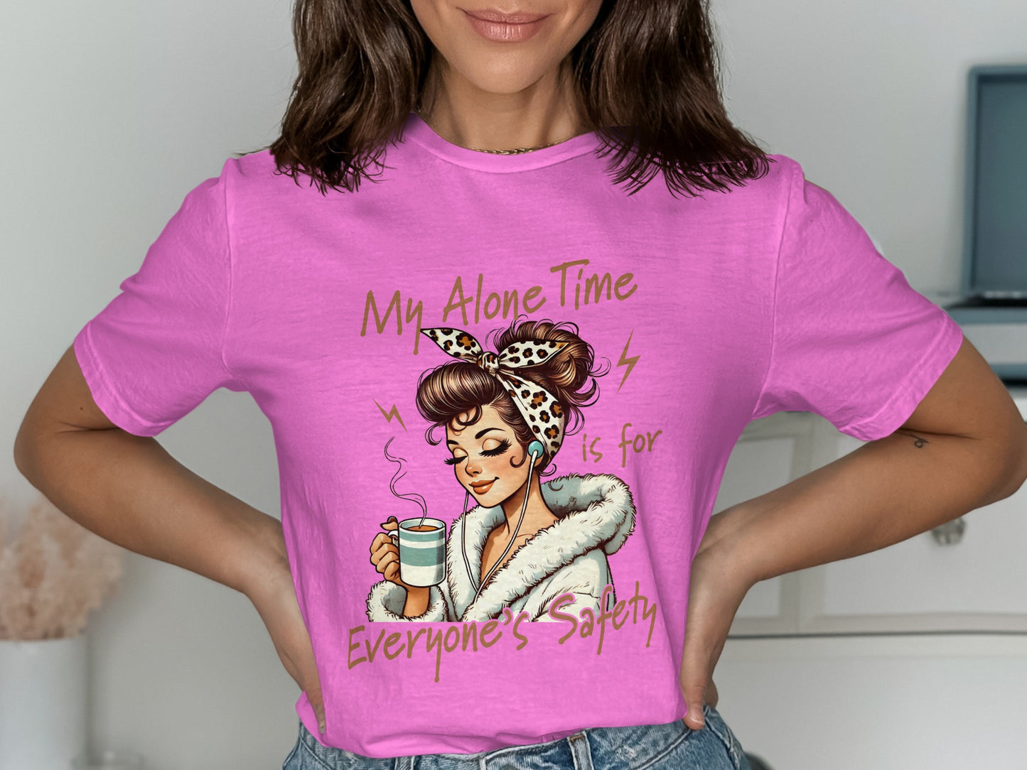 My Alone Time is for Everyone's Safety T-shirt