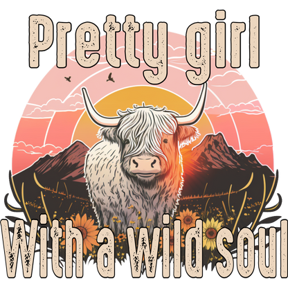 Pretty girl with a wild soul printed product