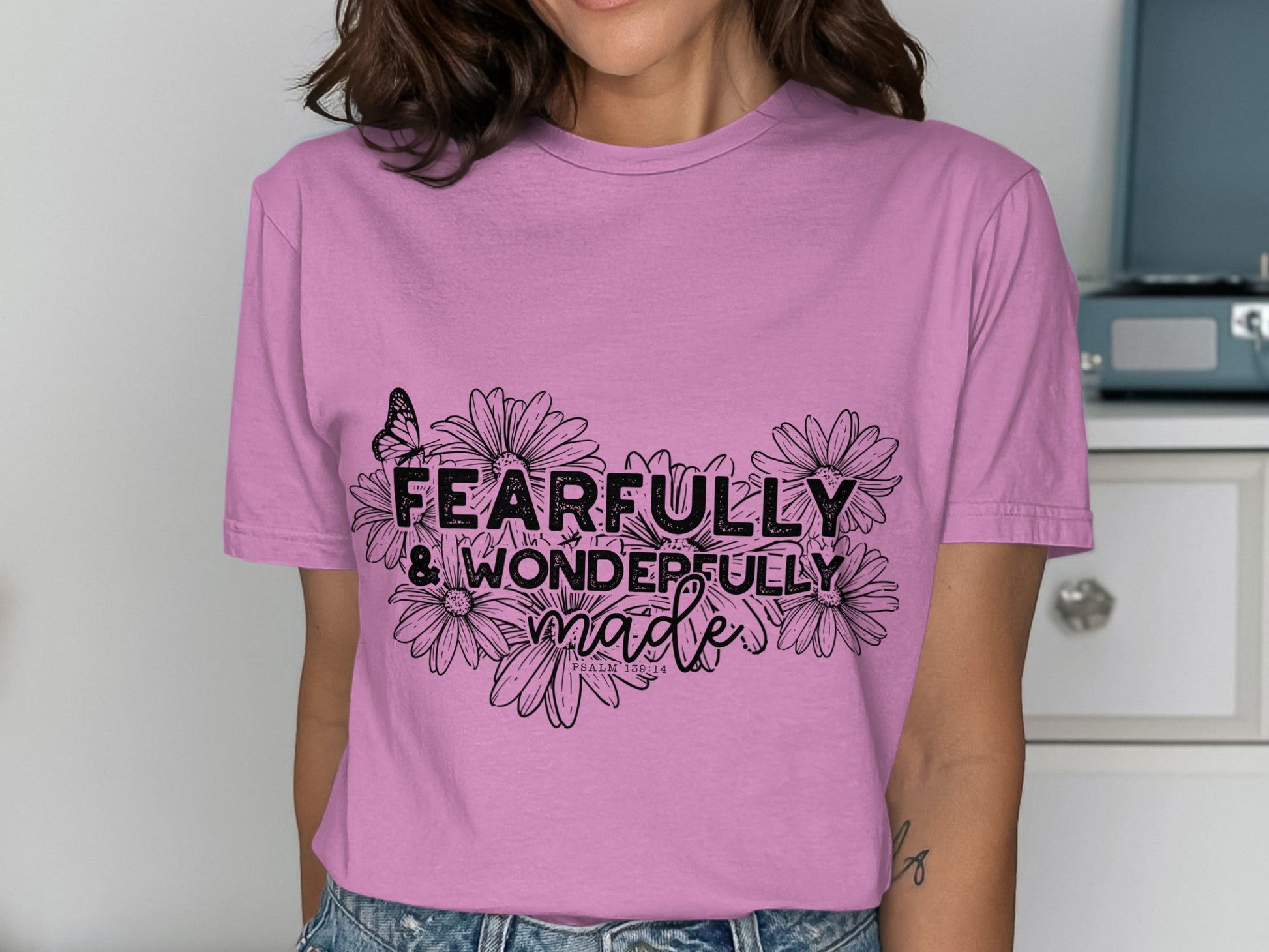 Fearfully and Wonderfully Made graphic tee