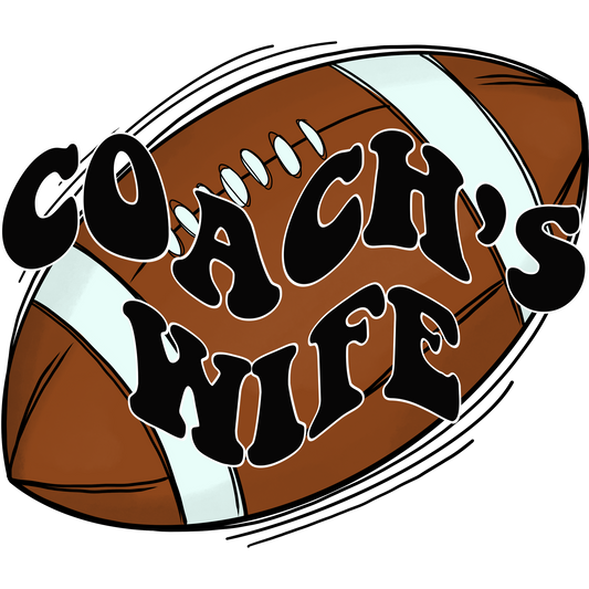 Coach's Wife Football Graphic Sports Design