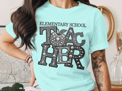 Elementary School Teacher T-Shirt Perfect Gift Idea