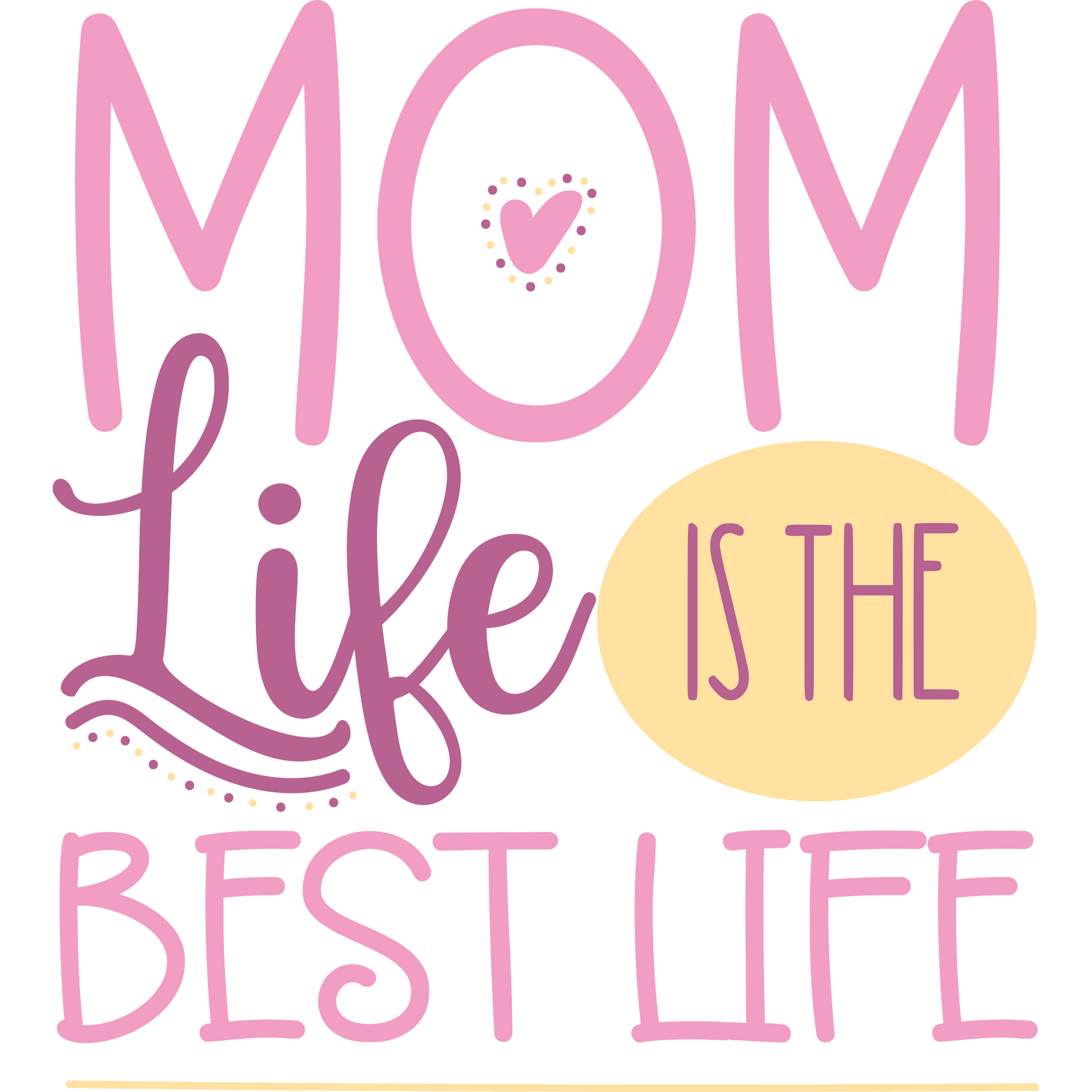 Mom Life Is the Best Life Heart Design product