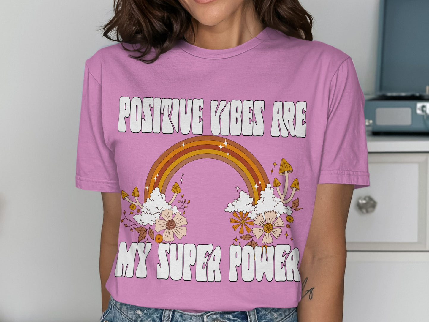 Positive Vibes Are My Super Power Graphic Tee