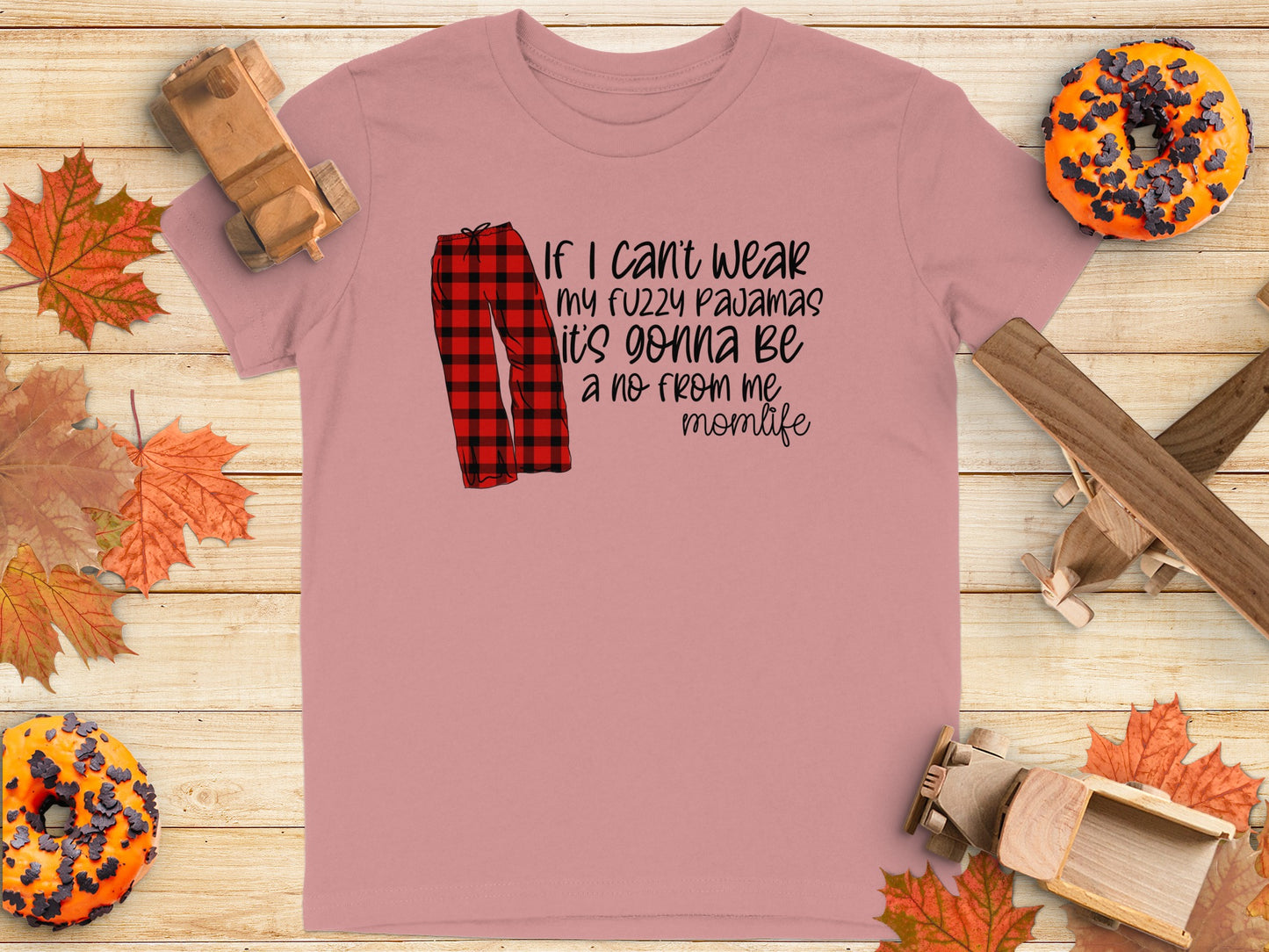 Fuzzy Pajamas Momlife Casual Pink Shirt Product
