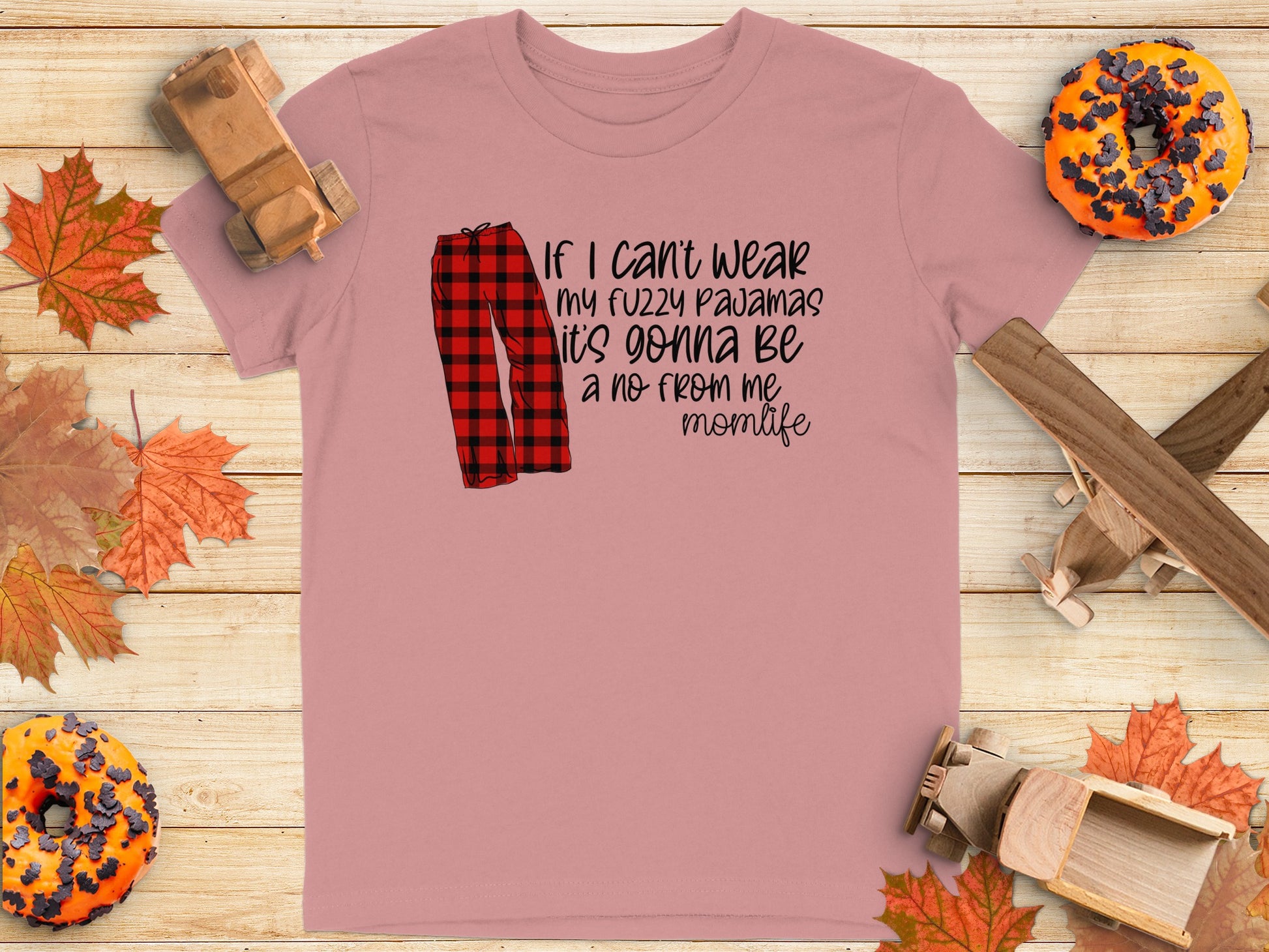 Fuzzy Pajamas Momlife Casual Pink Shirt Product