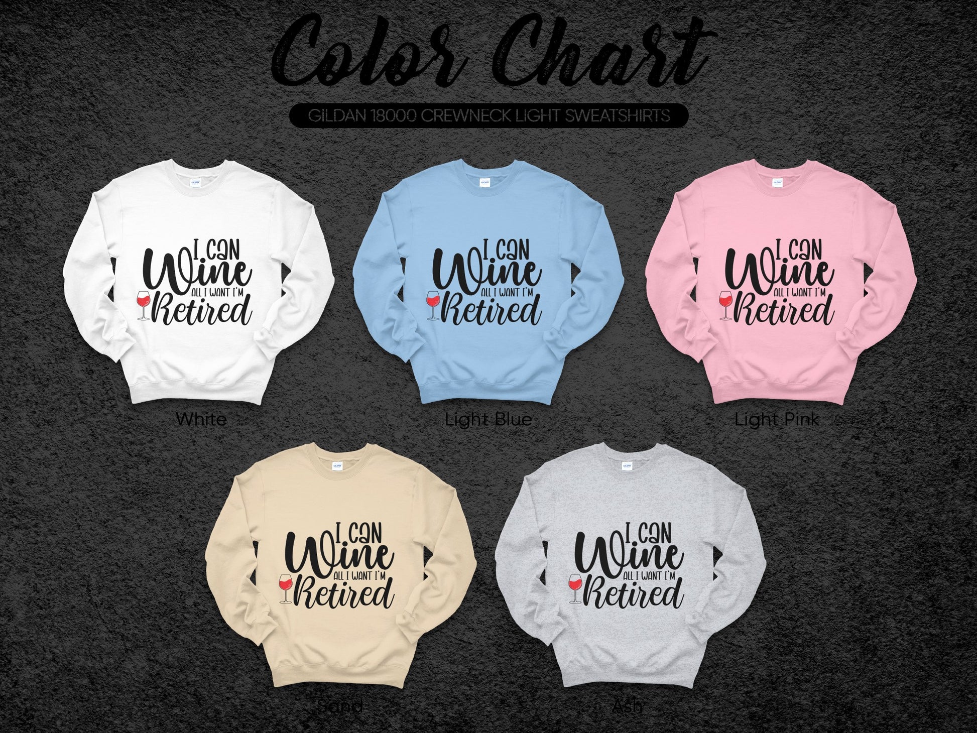I Can Wine Down Until I Retired Sweatshirt Product