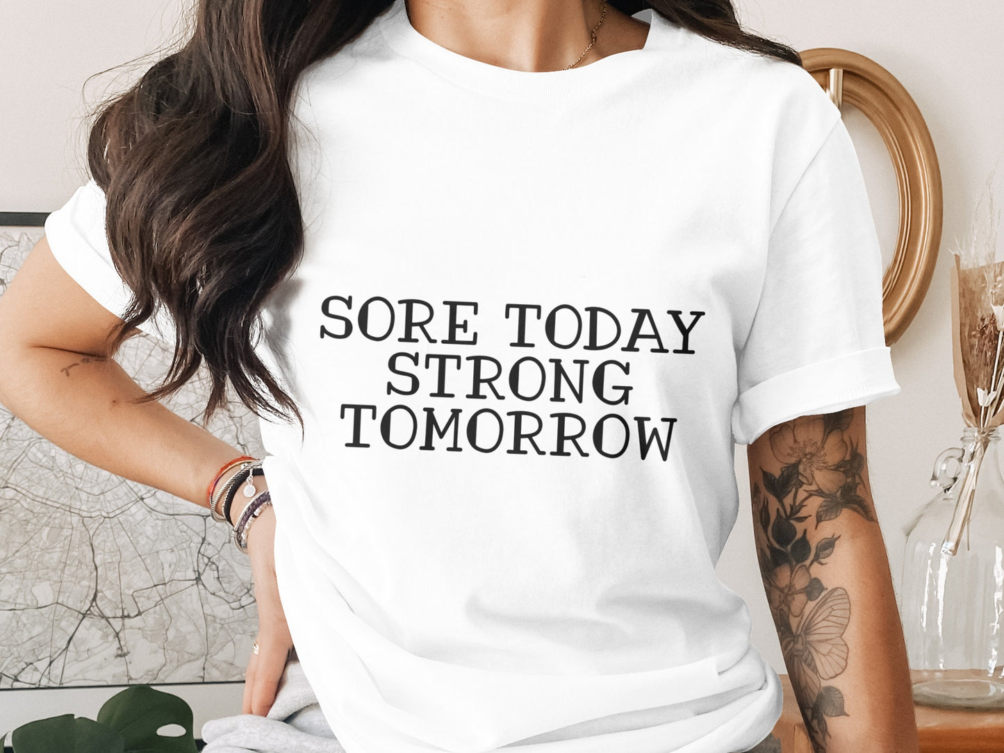 Sore Today Strong Tomorrow Motivation Tee
