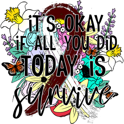 Inspirational Floral Message Graphic Design Shirt