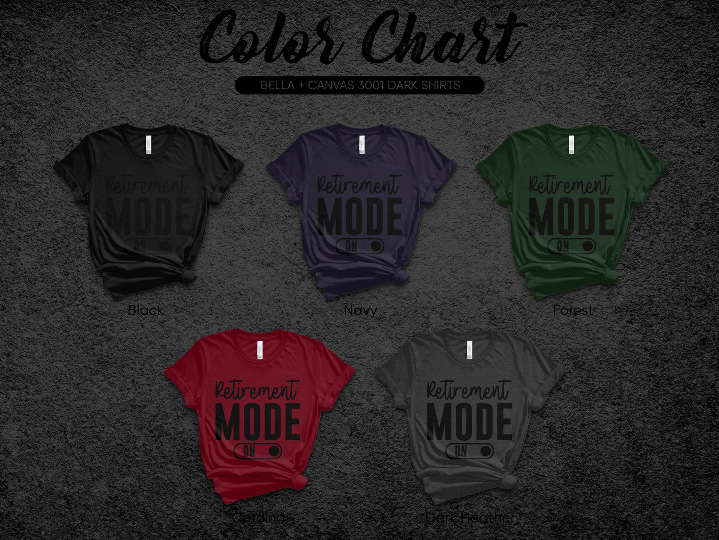 Stylish Retirement Mode On Bella Canvas 3001 Shirt