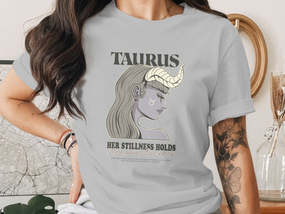 Taurus Her Stillness Holds More Power Than Storms Shirt