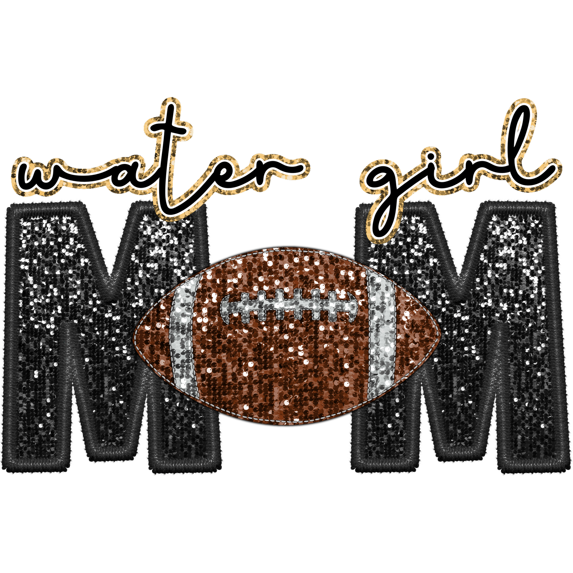 Sparkly Water Girl Mom Football Fan Apparel Item