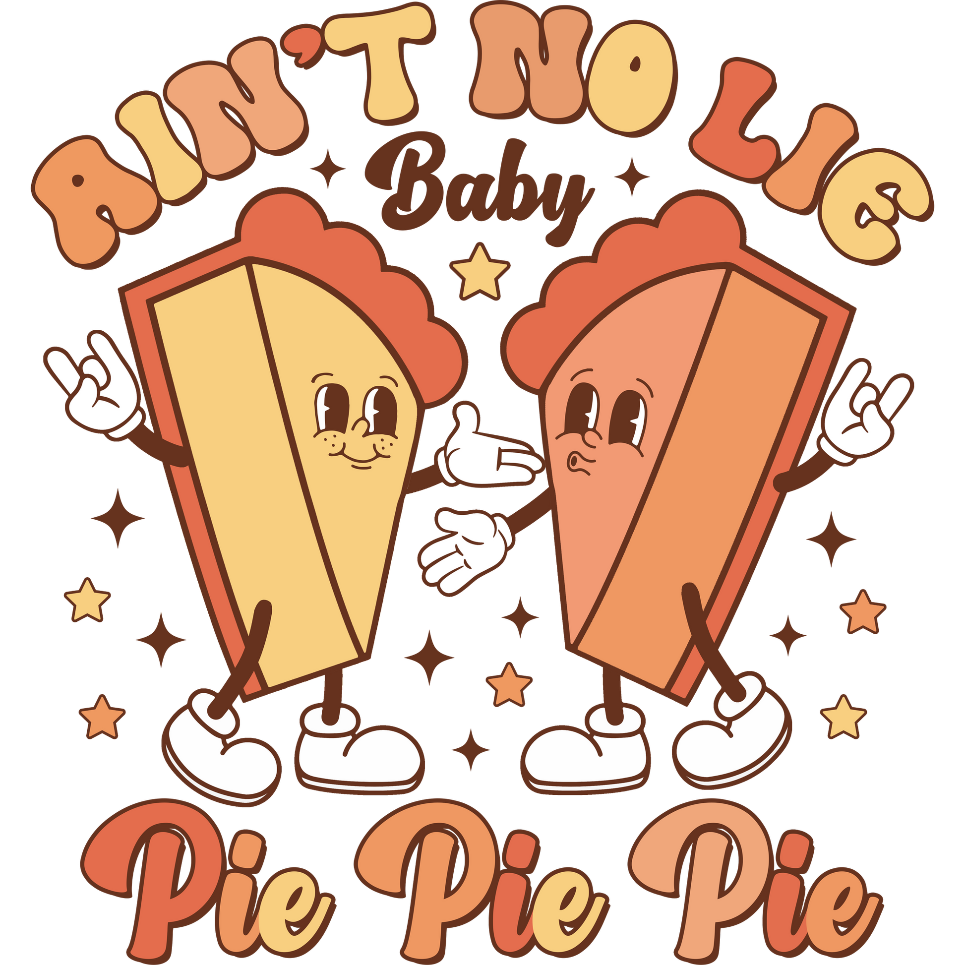 AIN'T NO LIE Baby Pie Pie Pie product