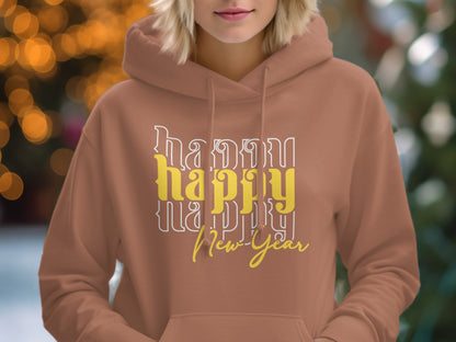 Happy Happy Happy New Year Hoodie
