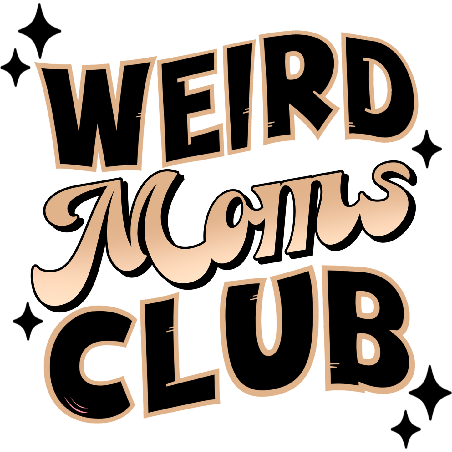 Weird Moms Club Fun Graphic Design product