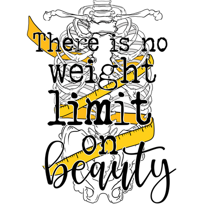 There Is No Weight Limit On Beauty product