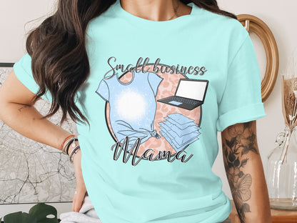 Small Business Mama Graphic Tee Shirt
