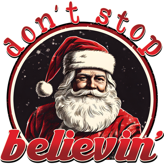 Don't Stop Believin' Santa Claus Graphic Design