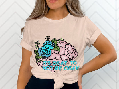 It's Okay to Not Be Okay Brain Graphic T-Shirt