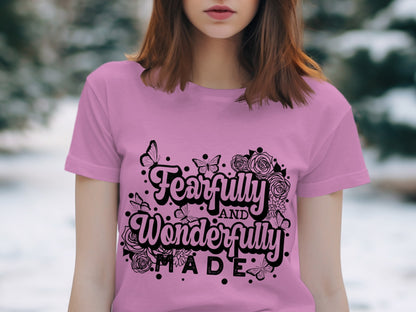 Fearfully and Wonderfully Made Graphic T-Shirt