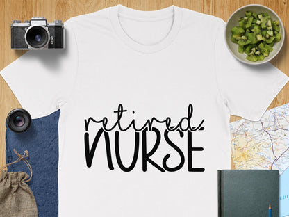 Retired Nurse T-Shirt for Nurses Unique Design