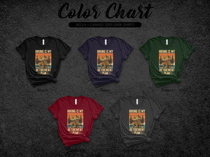 Hiking Is My Retirement Plan Graphic T-Shirt